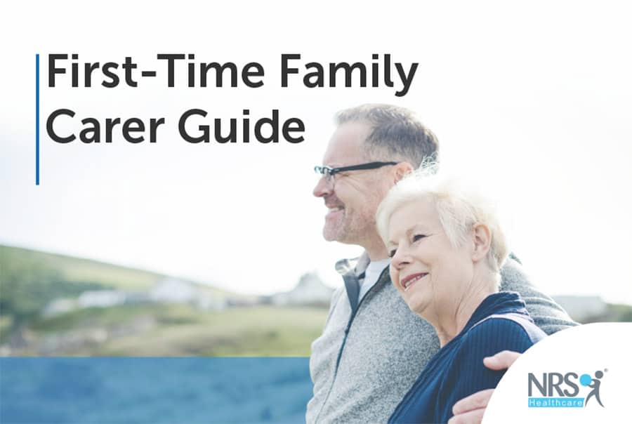 NRS First Time Family Carer Guide